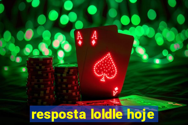 resposta loldle hoje